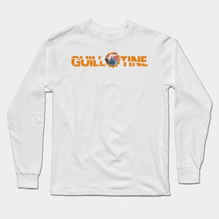 Guillotine Long Sleeve T-Shirt